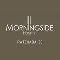 Morning Side Heights Ratchada 30