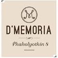 D' Memoria - Phaholyothin 8